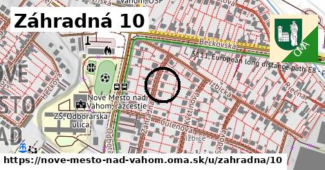 Záhradná 10, Nové Mesto nad Váhom