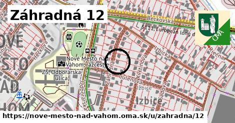 Záhradná 12, Nové Mesto nad Váhom