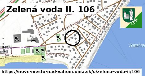 Zelená voda II. 106, Nové Mesto nad Váhom