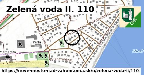 Zelená voda II. 110, Nové Mesto nad Váhom