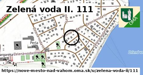 Zelená voda II. 111, Nové Mesto nad Váhom