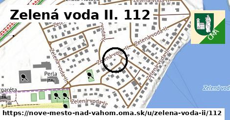 Zelená voda II. 112, Nové Mesto nad Váhom