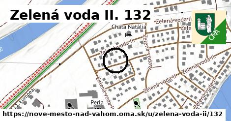 Zelená voda II. 132, Nové Mesto nad Váhom