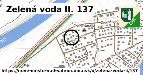 Zelená voda II. 137, Nové Mesto nad Váhom