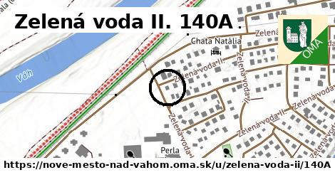 Zelená voda II. 140A, Nové Mesto nad Váhom
