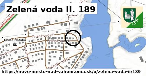 Zelená voda II. 189, Nové Mesto nad Váhom