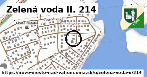 Zelená voda II. 214, Nové Mesto nad Váhom