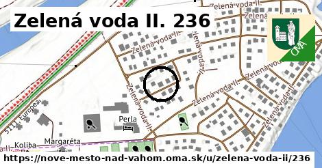 Zelená voda II. 236, Nové Mesto nad Váhom