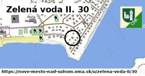 Zelená voda II. 30, Nové Mesto nad Váhom