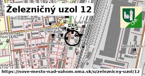 Železničný uzol 12, Nové Mesto nad Váhom