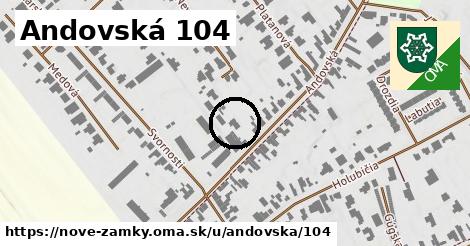 Andovská 104, Nové Zámky