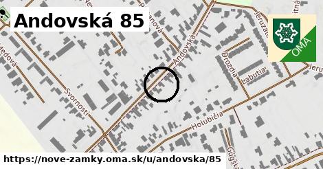 Andovská 85, Nové Zámky