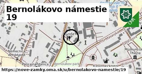 Bernolákovo námestie 19, Nové Zámky