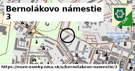 Bernolákovo námestie 3, Nové Zámky