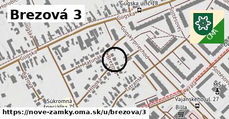 Brezová 3, Nové Zámky