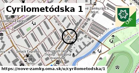 Cyrilometódska 1, Nové Zámky