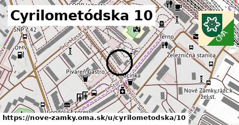 Cyrilometódska 10, Nové Zámky