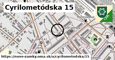 Cyrilometódska 15, Nové Zámky