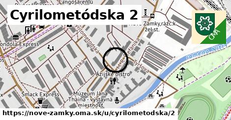 Cyrilometódska 2, Nové Zámky