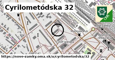 Cyrilometódska 32, Nové Zámky