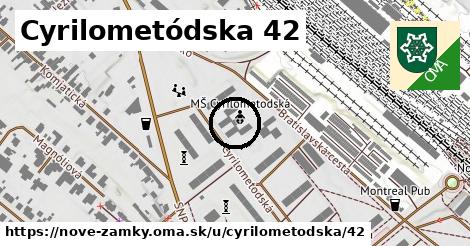 Cyrilometódska 42, Nové Zámky