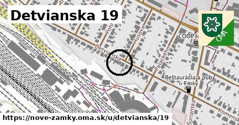 Detvianska 19, Nové Zámky