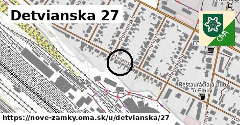 Detvianska 27, Nové Zámky