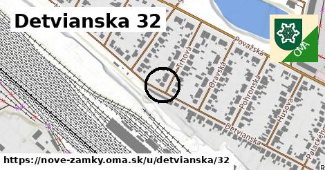 Detvianska 32, Nové Zámky