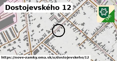 Dostojevského 12, Nové Zámky