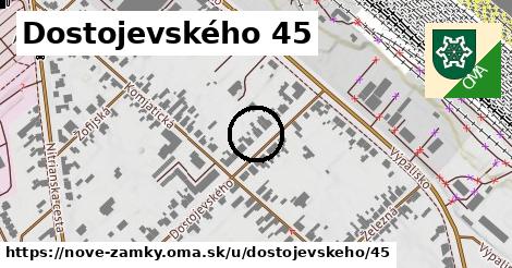 Dostojevského 45, Nové Zámky