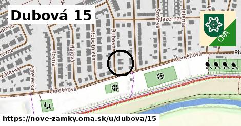 Dubová 15, Nové Zámky