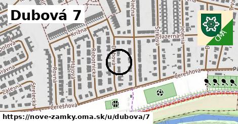 Dubová 7, Nové Zámky