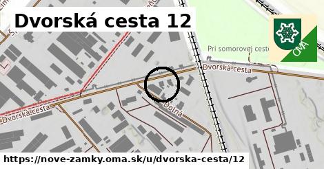 Dvorská cesta 12, Nové Zámky