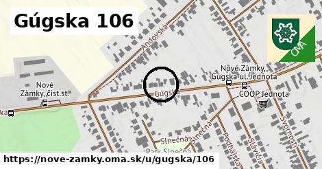 Gúgska 106, Nové Zámky