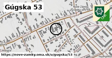 Gúgska 53, Nové Zámky