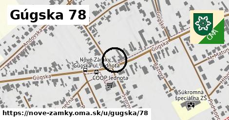 Gúgska 78, Nové Zámky