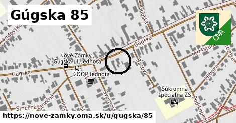 Gúgska 85, Nové Zámky