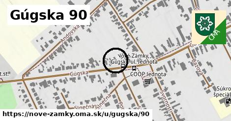 Gúgska 90, Nové Zámky