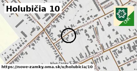 Holubičia 10, Nové Zámky