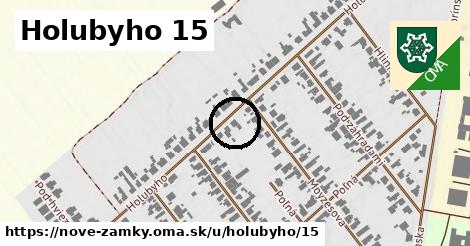 Holubyho 15, Nové Zámky