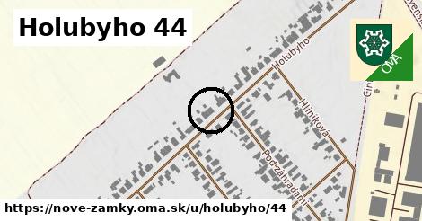 Holubyho 44, Nové Zámky