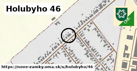 Holubyho 46, Nové Zámky