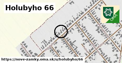 Holubyho 66, Nové Zámky