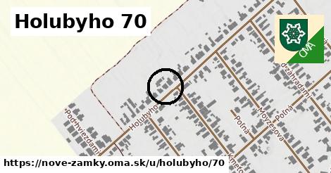 Holubyho 70, Nové Zámky