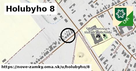 Holubyho 8, Nové Zámky