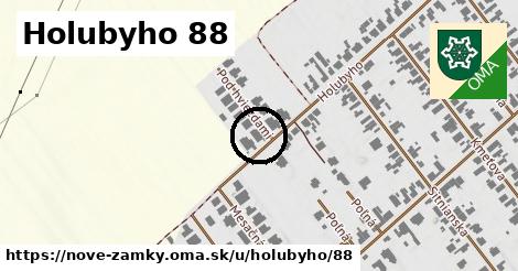 Holubyho 88, Nové Zámky