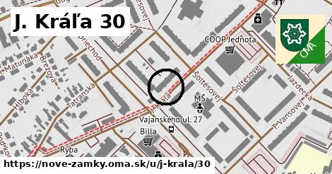 J. Kráľa 30, Nové Zámky