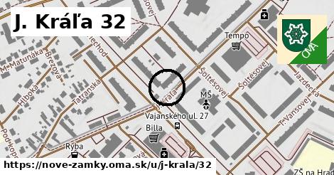 J. Kráľa 32, Nové Zámky