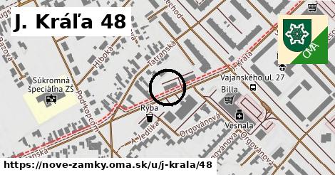 J. Kráľa 48, Nové Zámky