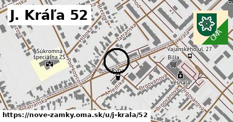 J. Kráľa 52, Nové Zámky